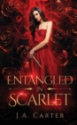 Entangled in Scarlet : A Paranormal Vampire Romance - Book