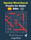Spanish Word Search Puzzles For Adults : Bible Vol. 1 Book of Genesis, Large Print - Book