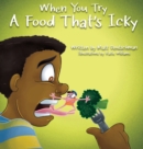 When You Try a Food That's Icky - Book