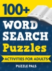 100+ Word Search Puzzles : Activities For Adults - Book