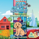 Life of Bailey : Collection of Books 123 - Book