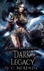 Dark Legacy : Raven Crawford, Book 4 - Book