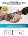 Guitar Chord Book for Beginners : Your First 99+ Guitar Chords - Book