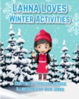 Lahna Loves Winter Activities - Book