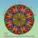 Mandalas with Psalms : Inspirational Coloring Book for Adults - Book
