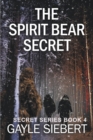 The Spirit Bear Secret - Book