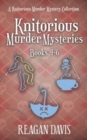 Knitorious Murder Mysteries Books 4-6 : A Knitorious Murder Mystery Series - Book