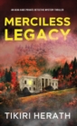 Merciless Legacy : Merciless Murder Mystery Thriller - Book
