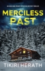 Merciless Past : Merciless Murder Mystery Thriller - Book