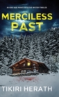 Merciless Past : Merciless Murder Mystery Thriller - Book