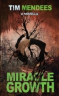 Miracle Growth - Book