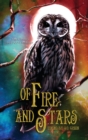 Of Fire And Stars : A Dark Fantasy LGBTQIA+ Anthology - Book