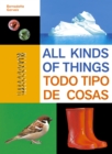 All Kinds of Things/Todo tipo de cosas - Book