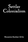 Settler Colonialism - Book