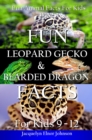 Fun Leopard Gecko and Bearded Dragon Facts for Kids 9-12 - eBook