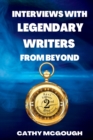 Interviews With Legendary Writers From Beyond - Book