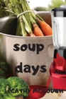 Soup Days - Book