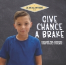 Give Chance a Brake - Book