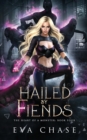 Hailed by Fiends - Book