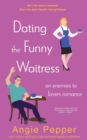 Dating the Funny Waitress - Book