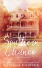 Southern Chance (Special Edition Paperback) - Book