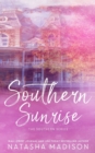 Southern Sunrise (Special Edition Paperback) - Book