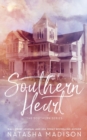 Southern Heart (Special Edition Paperback) - Book
