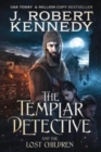 The Templar Detective and the Lost Children - Book