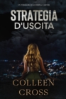 Strategia d'Uscita : Un thriller di Katerina Carter - Book