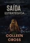 Saida Estrategica : Um thriller investigativo de Katerina Carter - Book