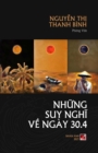 Nh&#7919;ng Suy Ngh&#297; V&#7873; 30/4 - Book