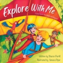 Explore With Me : I Love You to the Jungle and Beyond (Mother and Son Edition) - Book