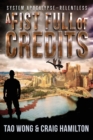 A Fist Full of Credits : A New Apocalyptic LitRPG Series - Book