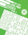 Very Easy Large Print Sudoku Book 3 - Book