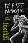 My First Pandemic - Book