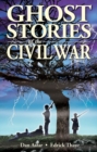 Ghost Stories of the Civil War - Book