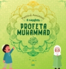 Perche Amiamo il nostro Profeta Muhammad ? : Libro Islamico per bambini musulmani che esplora l'amore di Rasulallah &#65018; per i bambini, i servi, i poveri, gli animali ecc. - Book