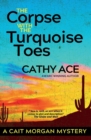 The Corpse with the Turquoise Toes - Book