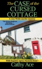 The Case of the Cursed Cottage : A WISE Enquiries Agency cozy Welsh murder mystery - Book