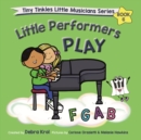 Little Performers Book 6 Play FGAB - Book