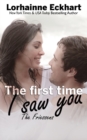 The First Time I Saw You - Book
