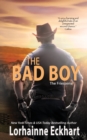 The Bad Boy : The Friessen Legacy - Book
