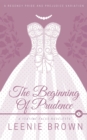 The Beginning of Prudence : A Teatime Tales Novelette - Book