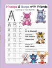 Hiccups & Burps with Friends : Tracing My ABC Letters - Book
