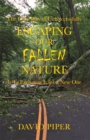 Escaping Our Fallen Nature - eBook