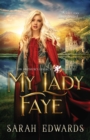 My Lady Faye - Book