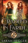 Cradled In Earth - Book