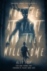 Whistle at Night and They Will Come : Indigenous Horror Stories - Book