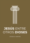 Jesus entre otros dioses - Book