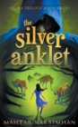 The Silver Anklet - Book